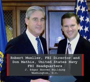 FBI Director Robert Mueller & CDR Don Mathis Kinetic Navy